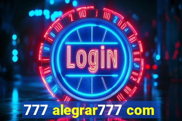 777 alegrar777 com